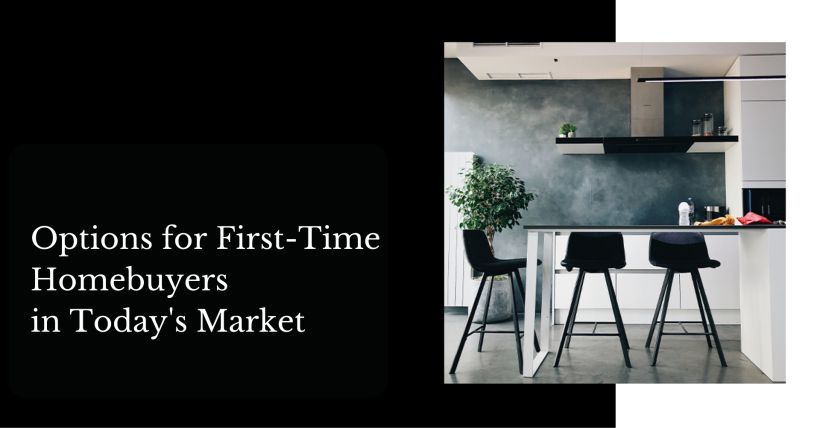 Options for First-Time Homebuyers